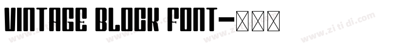 VINTAGE BLOCK FONT字体转换